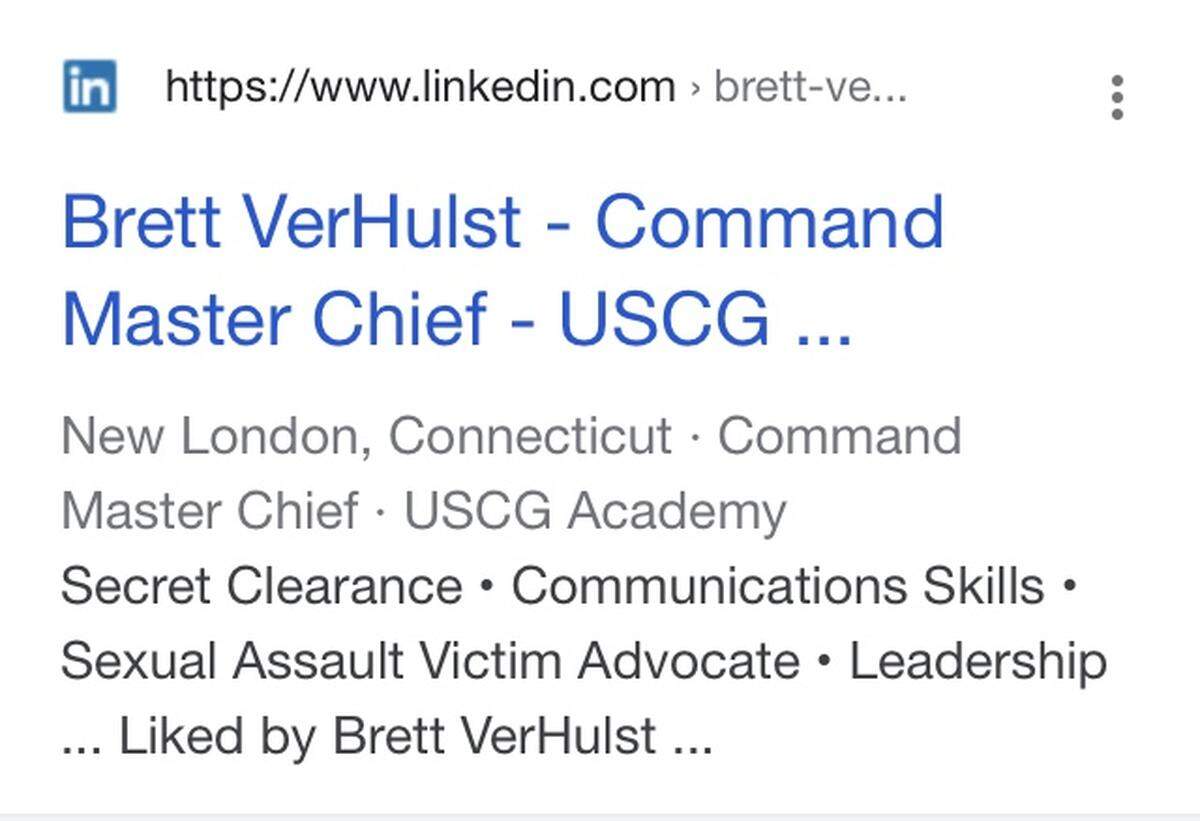 This screenshot shows the LinkedIn page, now removed, of Coast Guard Command Master Chief Brett VerHulst. He was temporarily removed from his leadership post at the Coast Guard Academy in late April 2021 amid an investigation into alleged inappropriate conduct.