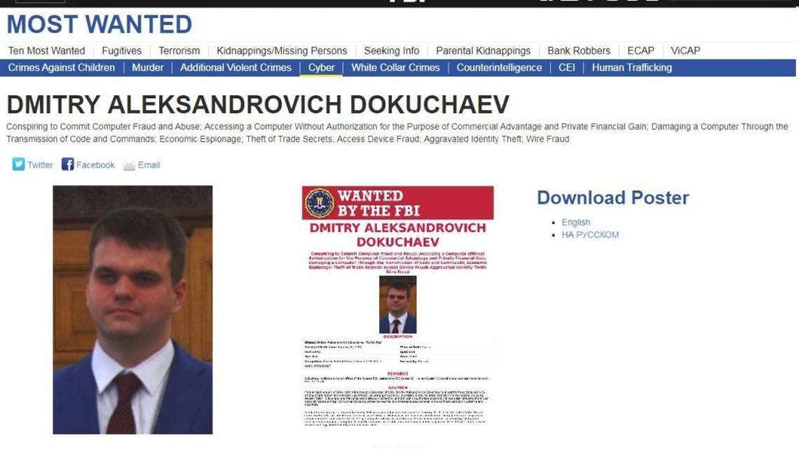 Dmitry Dokuchaev in an FBI “Wanted” poster. The Russian cyber spy is under arrest in Moscow and sought in San Francisco in connection with alleged hacking of the databases of U.S. tech firms.
