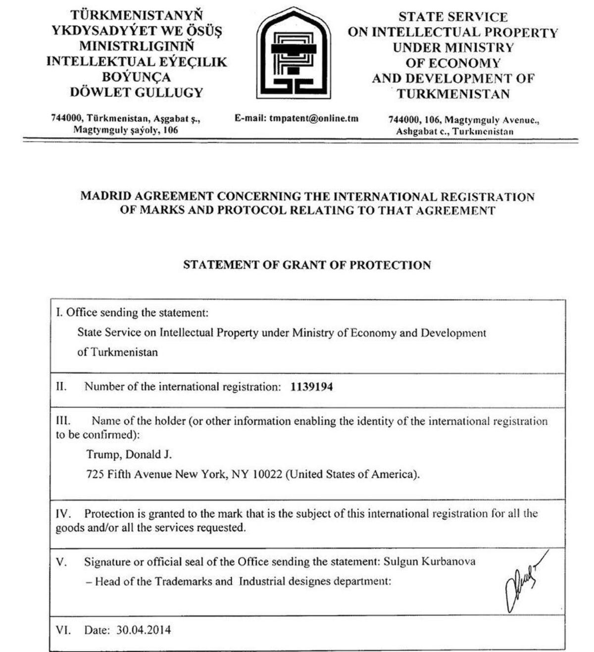 This document from 2014 shows the government of Turkmenistan approving Donald Trump’s 2012 trademark application for, among other things, real estate and hotels.